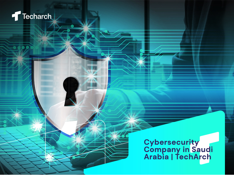 Cybersecurity Company in Saudi Arabia